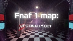 Something BIG is coming... (FNAF map, already out!)