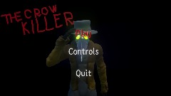 The CROW KILLER
