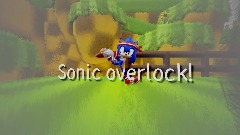 Sonic overlock!