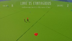 LOVE IS CONTAGIOUS