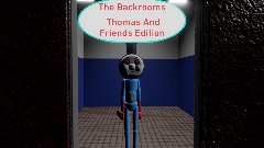The Backrooms Thomas And Friends Edition Menu
