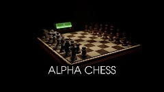 Alpha Chess (Version 1.12)