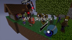 AY | Skyblock (FULL)