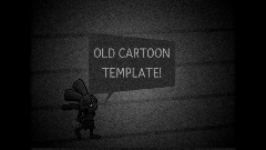 Old Cartoon Template (Only for Animations)