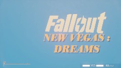 Fallout New Vegas Dreams Alpha 1