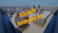 (V0.1) <term>Bomb Mayhem