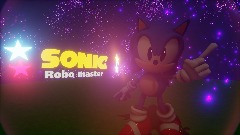 (Big update)Sonic robo master remake