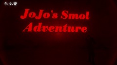 JOJO'S SMOL ADVENTURE DEMO