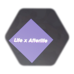 Life x Afterlife
