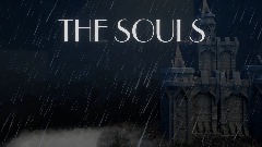 THE SOULS Demo