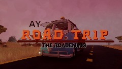 AY | Road Trip Remastered, The Roadening
