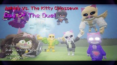 Ashley Vs. The Kitty Colosseum - Day Of The Duel