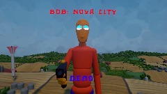 Bob: nova city demo