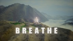 BREATHE