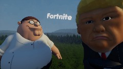 Peter griffin meets Donald trump in fortnite!!!