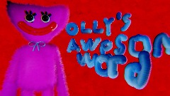 Olly's awesome world chapter 2