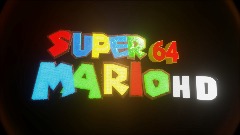 The Super Mario 64 HD Remake