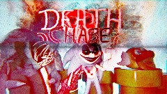 <button="DEATH CHASE">