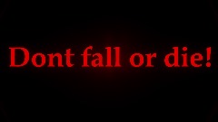 Don't fall or die  {2 players Mode!}