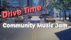 'Drive Time' Community Music Jam