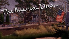 🇺🇸 The American Dream 🇺🇸