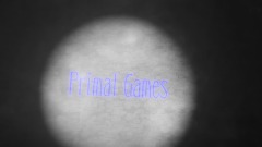 Primal Games Intro