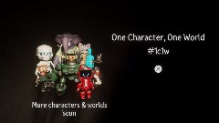 One Character, One World title screen