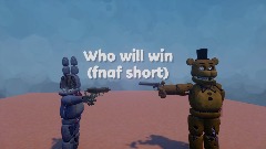 Who will win (fnaf short)