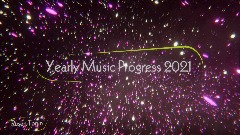 Yearly Music Progress 2021