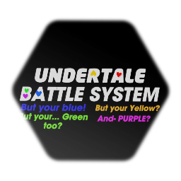 Undertale Battle System, With more Soul Types!
