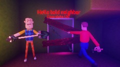 Hello bald neighbor close alpha 1.02