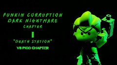 Funkin Corruption Dark Nightmare CHAPTER 1