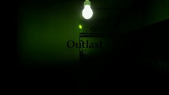Outlast remake demo
