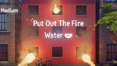 Put Out The Fire - Medium