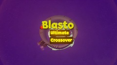 Blasto ultimate crossover title screen