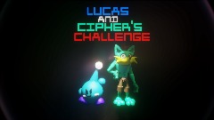 LUCAS AND CIPHER'S CHALLENGE Postor