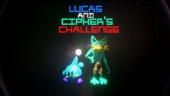 LUCAS AND CIPHER'S CHALLENGE Postor