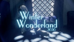 Winter Wonderland 2020 - (Main Menu Showcase)