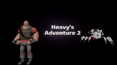 Heavy's Adventure 2 Screen