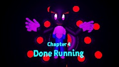 Chapter 4 *<pink>Done Running