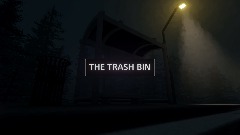 THE TRASH BIN