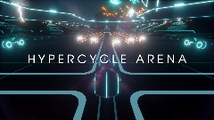 OLD HYPERCYCLE ARENA (DISCONTINUED)