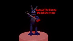 Bonnie The Bunny Model ShowCase