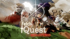 Fetch Quest : Remastered