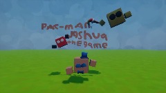 Pac-man-joshua THE GAME