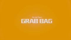 GRAB BAG MAIN MENU 11/22