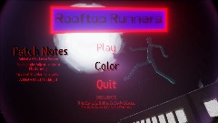 Rooftop Runners V0.4.0 (Old. Very Old.)