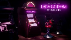 Lady Gotham Sound Machine