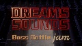 Dreams Sounds Episode 100