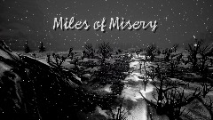 Miles of Misery